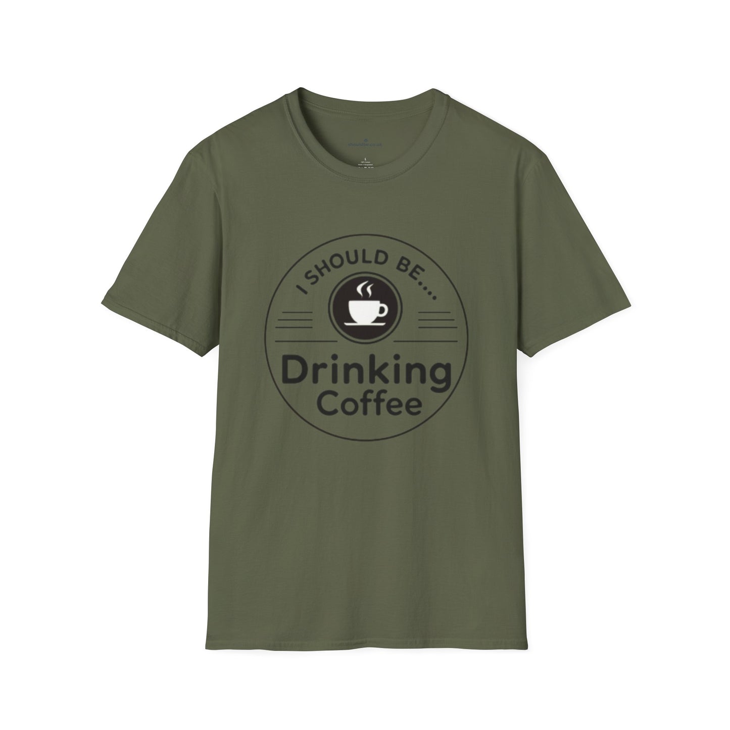 Coffee T-Shirt — “I Should Be Drinking Coffee” Graphic Tee