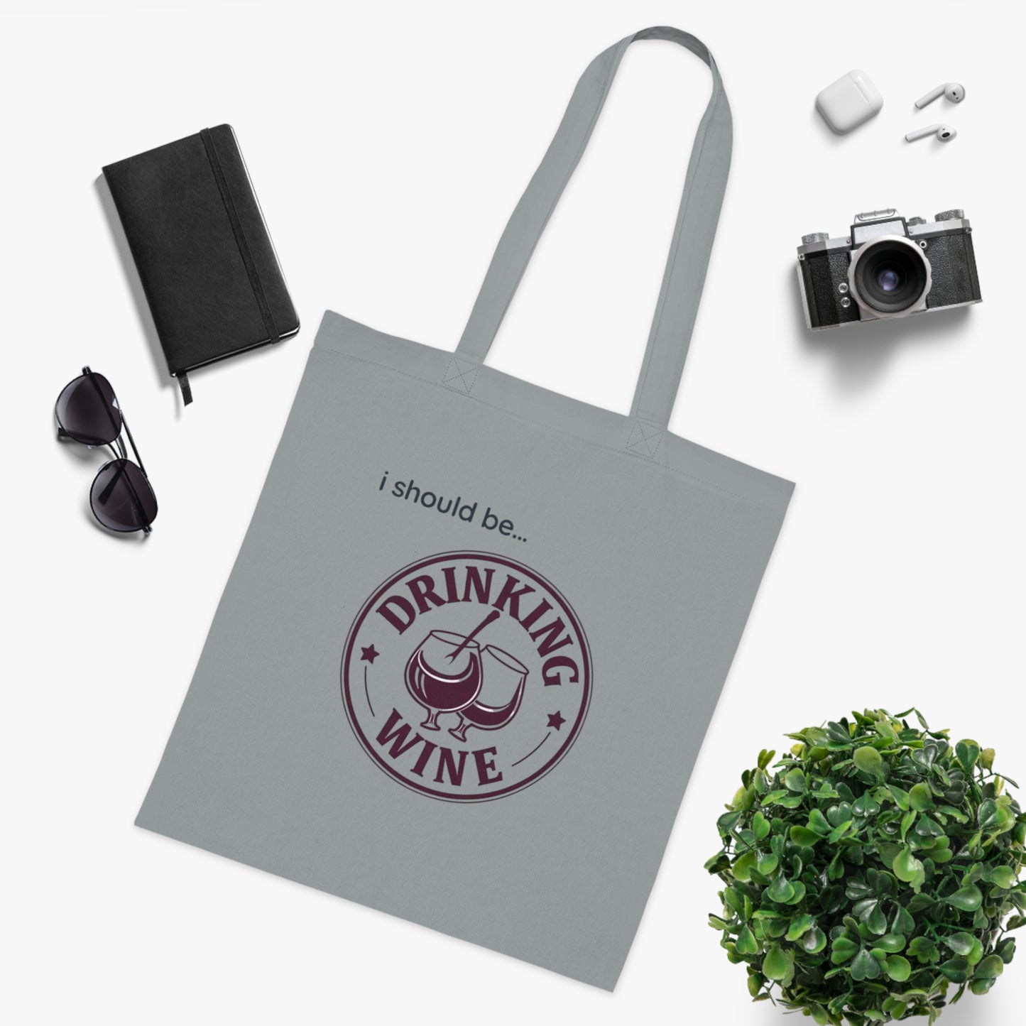 Wine Tote Bag — "I Should Be Drinking Wine" Cotton Grocery & Gift Tote