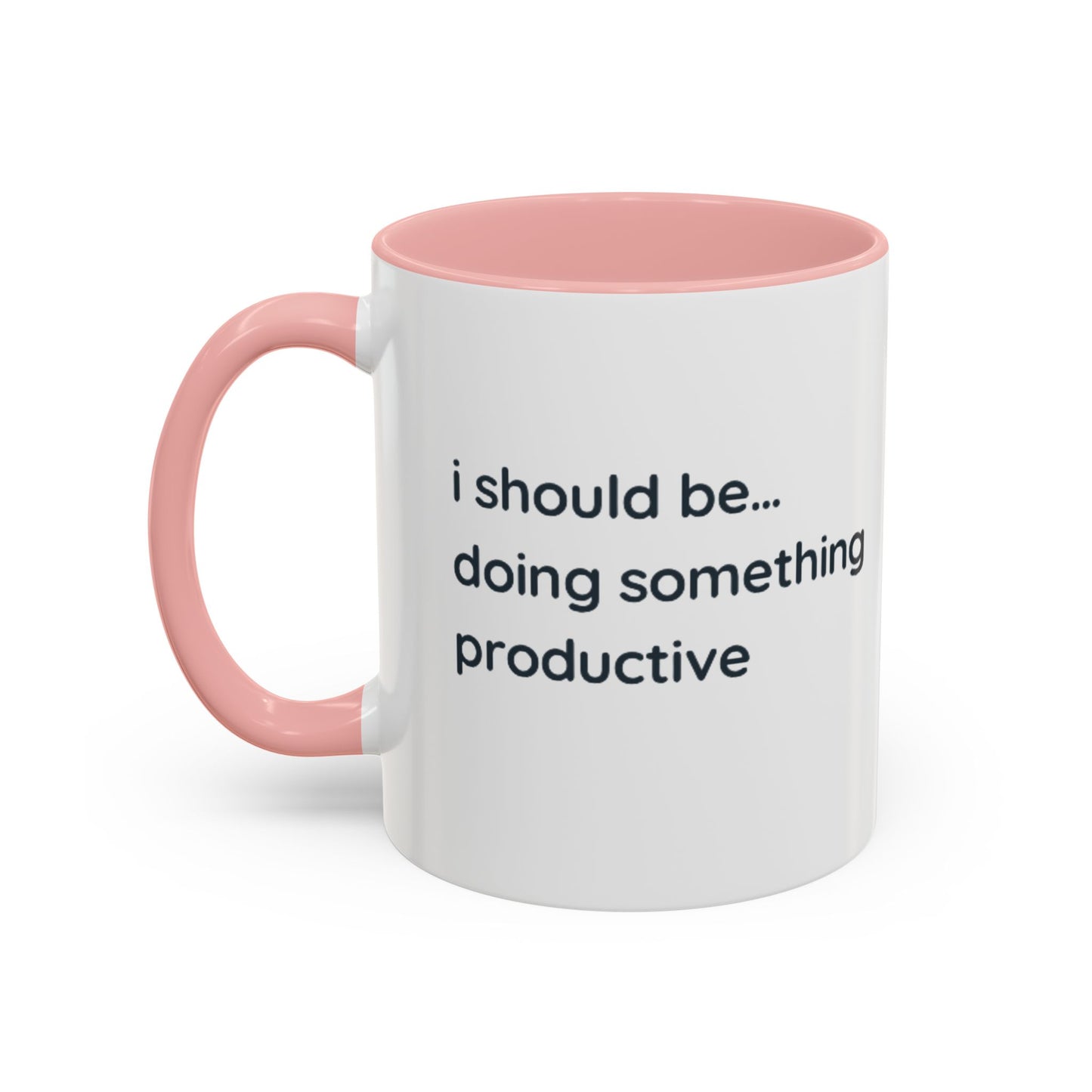 Product Type: MugTitle: "I Should Be Doing Something Productive" Accent Coffee Mug (11/15oz) — Funny Motivational Office Gift