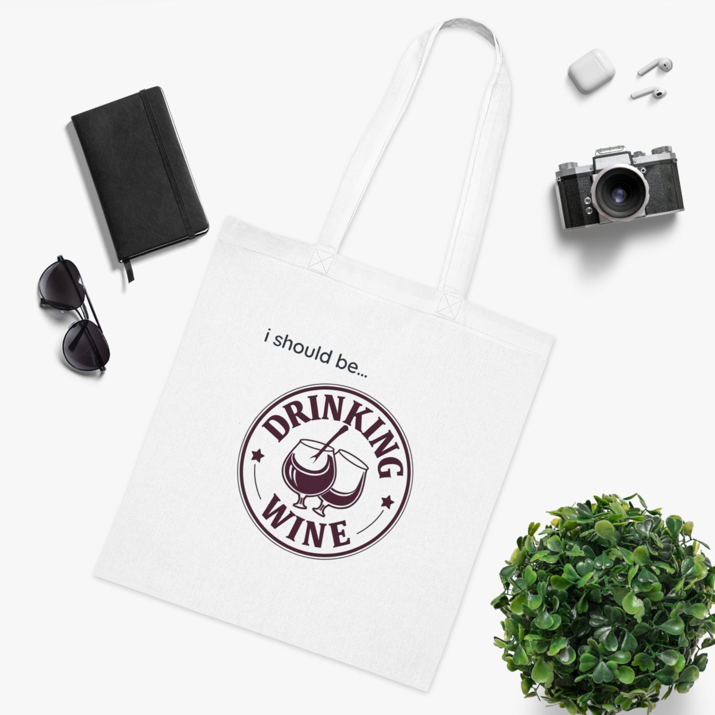 Wine Tote Bag — "I Should Be Drinking Wine" Cotton Grocery & Gift Tote