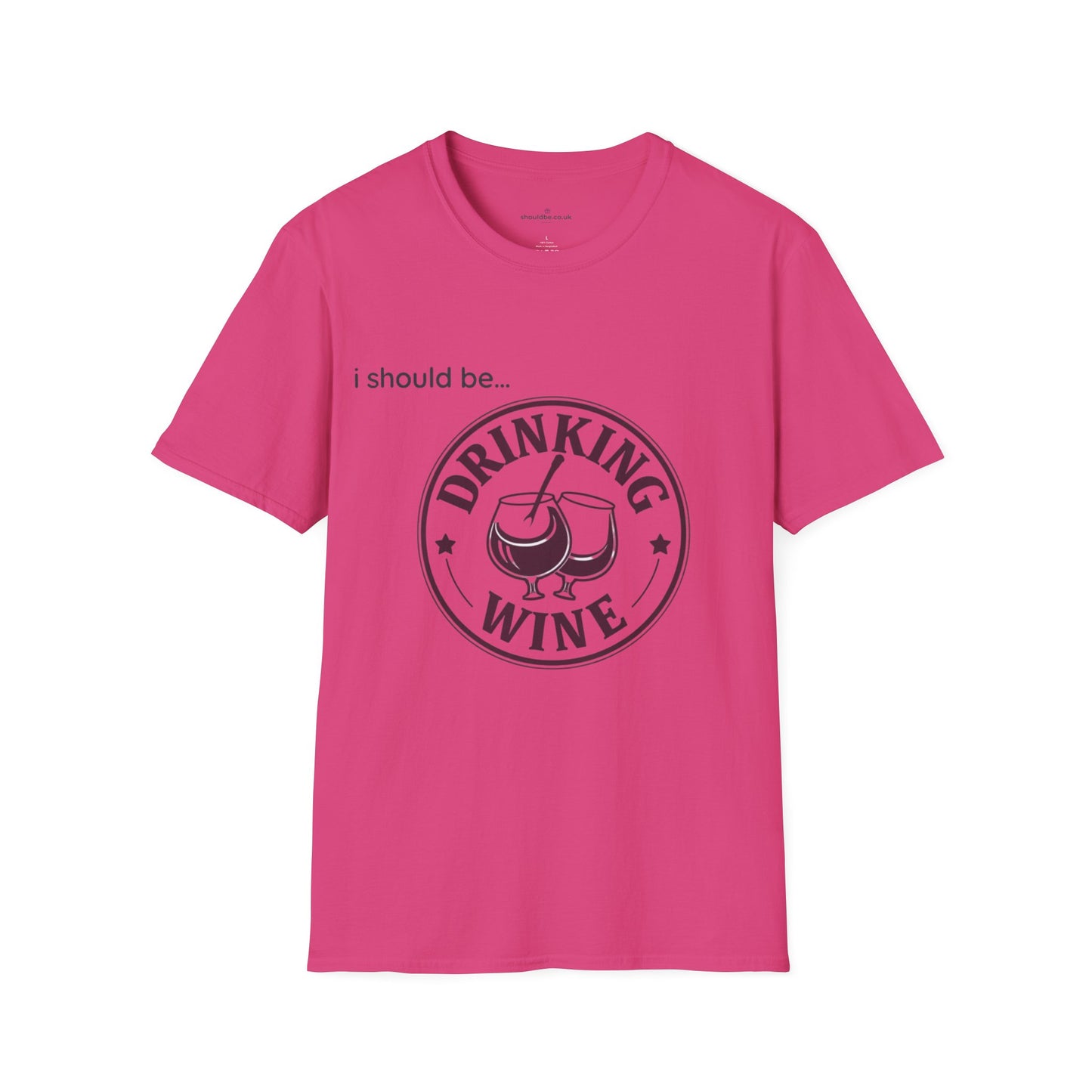 Drinking Wine T-Shirt — I Should Be Drinking Wine Graphic Tee