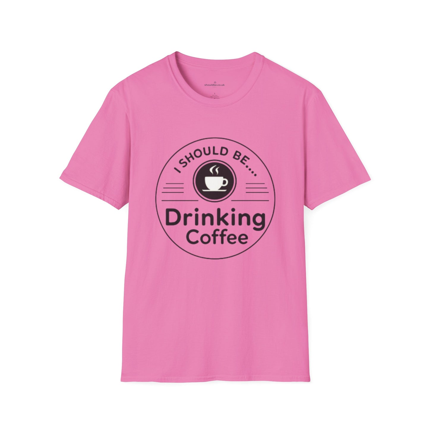 Coffee T-Shirt — “I Should Be Drinking Coffee” Graphic Tee