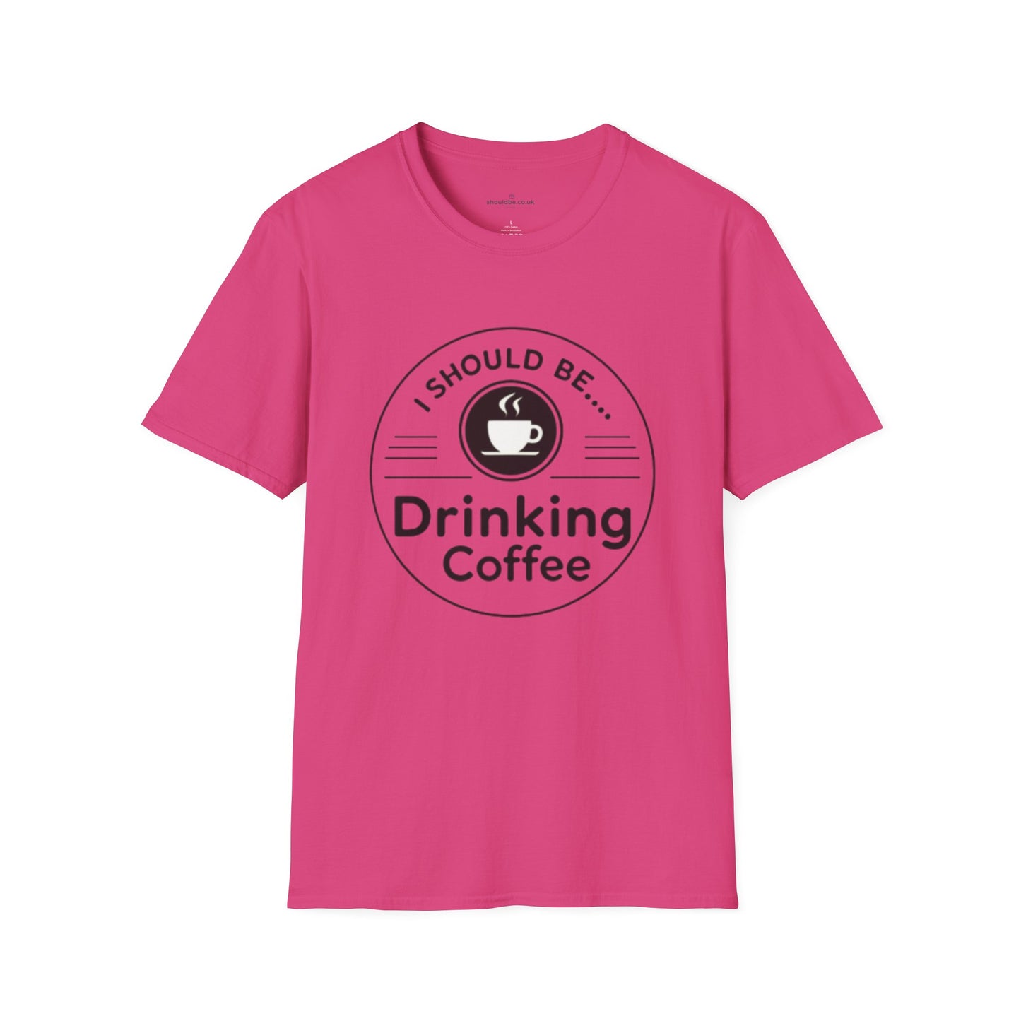Coffee T-Shirt — “I Should Be Drinking Coffee” Graphic Tee